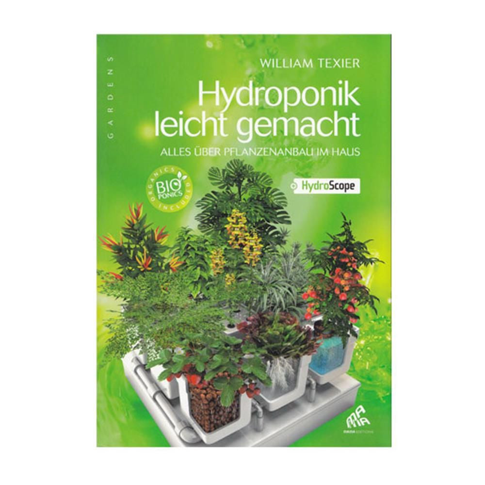 William Texier - Hydroponik Leicht Gemacht (DE VERSION)